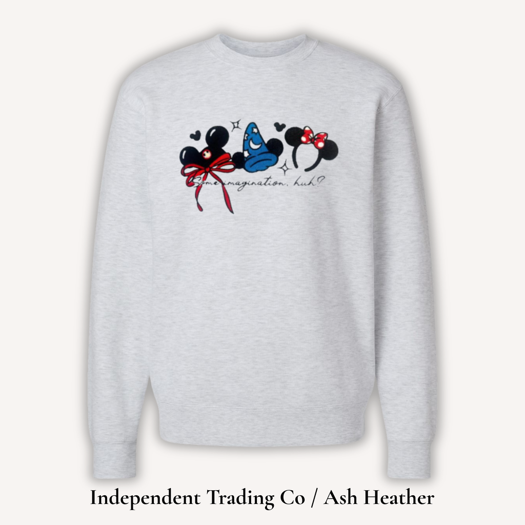 Some Imagination Sweatshirt