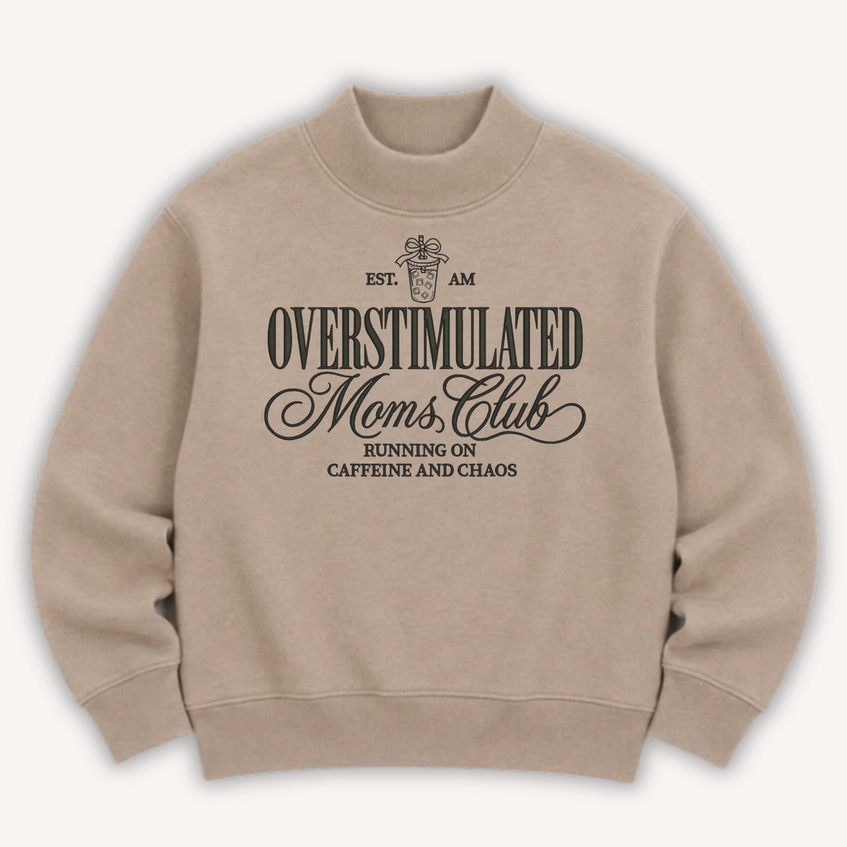 Overstimulated Moms Club Sweatshirt